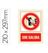 PICTOGRAMA SYSSA SEÑAL DE NO HAY SALIDA EN PVC FOTOLUMINISCENTE 210...