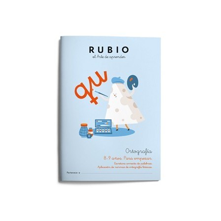 CUADERNO RUBIO ORTOGRAFIA 8-9 AÑOS PARA EMPEZARá