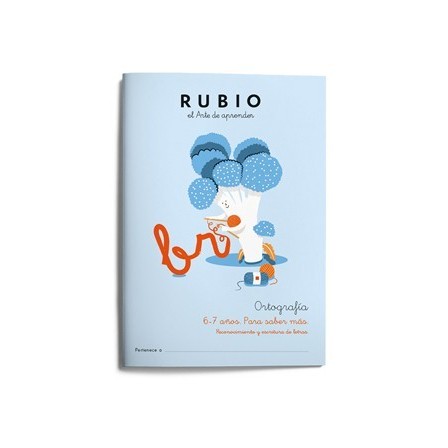 CUADERNO RUBIO ORTOGRAFIA 6-7 AÑOS PARA SABER MAS