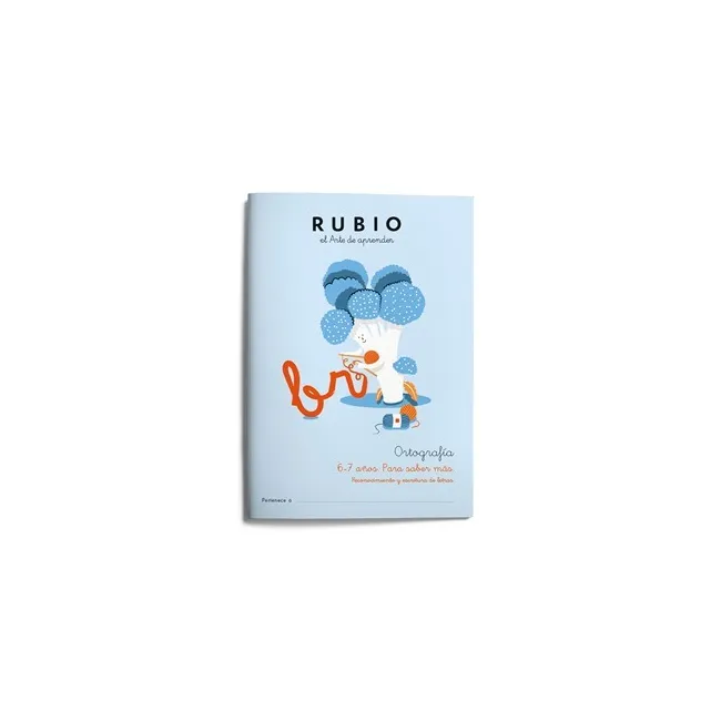 CUADERNO RUBIO ORTOGRAFIA 6-7 AÑOS PARA SABER MAS